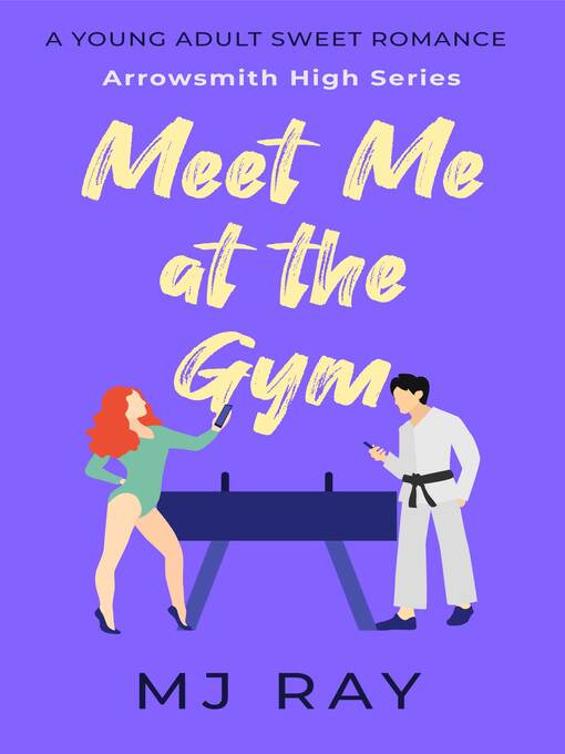 Title details for Meet Me at the Gym by MJ Ray - Available